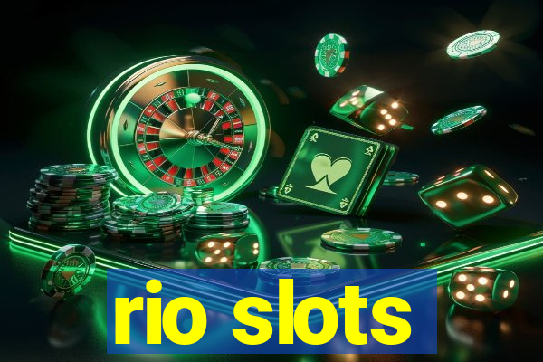 rio slots